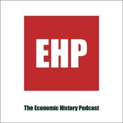 Podcast The Economic History Podcast