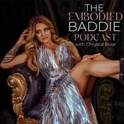 Podcast The Embodied Baddie Podcast