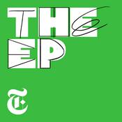 Podcast The EP: 13 Songs That Capture Our Moment