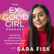Podcast The Ex-Good Girl Podcast