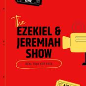 Podcast the ezekiel & jeremiah show