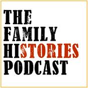 Podcast The Family Histories Podcast