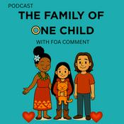 Podcast The Family of One Child