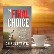 Podcast The Final Choice