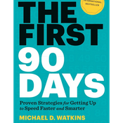 Podcast The First 90 Days by Michael D. Watkins, Book Summary, Podcast, English