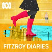 Podcast The Fitzroy Diaries