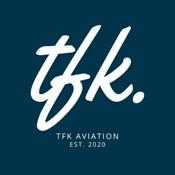 Podcast TFK Aviation
