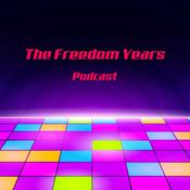 Podcast The Freedom Years - Freedom FM
