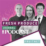 Podcast The Fresh Produce Journal Podcast
