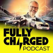 Podcast The Fully Charged Podcast