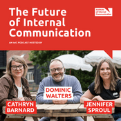 Podcast The Future of Internal Communication