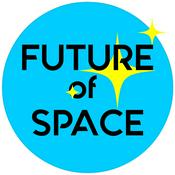 Podcast FUTURE of SPACE