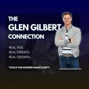 Podcast The Glen Gilbert Connection
