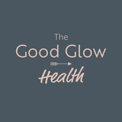 Podcast The Good Glow Health