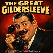Podcast The Great Gildersleeve | Old Time Radio