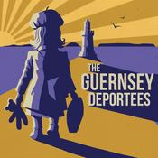 Podcast The Guernsey Deportees