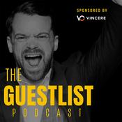 Podcast The Guest List with Steve Guest