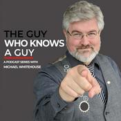 Podcast The Guy Who Knows A Guy Podcast