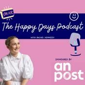 Podcast The Happy Days Podcast with Rachel Hennessy