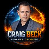 Podcast Humans Decoded: The Craig Beck Podcast