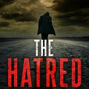 Podcast The Hatred | A Supernatural Thriller Miniseries