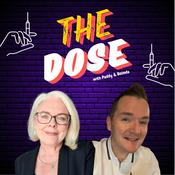 Podcast The Dose with Paddy and Belinda
