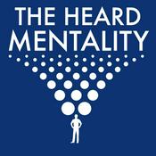 Podcast The Heard Mentality