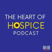 Podcast The Heart of Hospice Podcast
