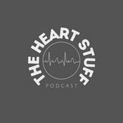 Podcast The Heart Stuff