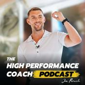 Podcast The High Performance Coach Podcast