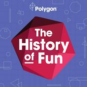 Podcast The History of Fun