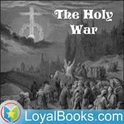 Podcast The Holy War by John Bunyan