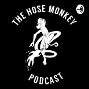 Podcast The Hose Monkey Podcast