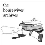 Podcast The Housewives Archives: A Real Housewives Podcast