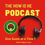 Podcast The How Is He Podcast