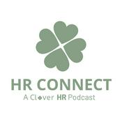 Podcast HR Connect - A Clover HR Podcast