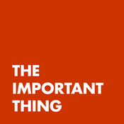 Podcast The Important Thing