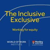 Podcast The Inclusive Exclusive
