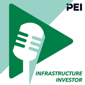 Podcast The Infrastructure Investor Podcast