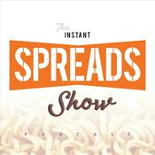Podcast The Instant Spreads Show