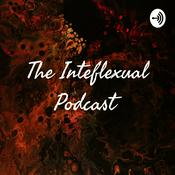 Podcast The Inteflexual Podcast