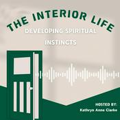 Podcast The Interior Life