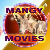 Podcast Mangy Movies