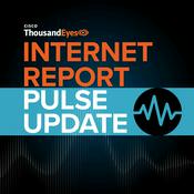 Podcast The Internet Report: Pulse Update