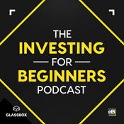 Podcast The Investing for Beginners Podcast - Your Path to Financial Freedom