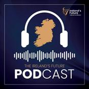 Podcast The Ireland's Future Podcast