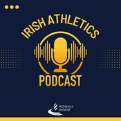 Podcast The Irish Athletics Podcast