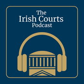 Podcast The Irish Courts Podcast