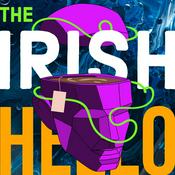 Podcast The Irish Hello