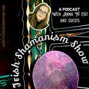 The Irish Shamanism Show